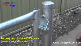 Gate Latch 2 way for round pipe and square [upl. by Marius]